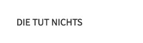 Die tut nichts Logo